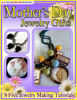 Mother's Day Jewelry Gifts: 8 Free Jewelry Making Tutorials - Prime Publishing