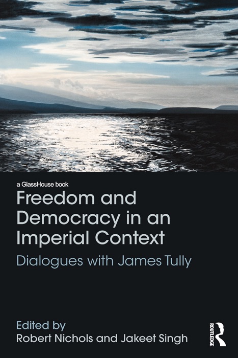 Freedom and Democracy in an Imperial Context