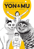 Junji Ito's Cat Diary: Yon & Mu Volume 1 - Junji Ito