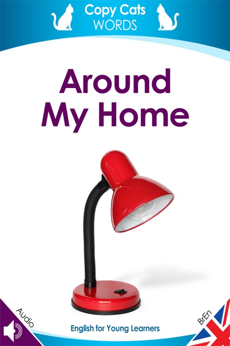 Around My Home (British English audio)