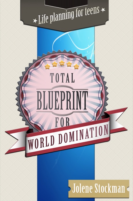 Total Blueprint for World Domination