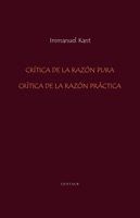 Crítica de la Razón Pura y Crítica de la Razón Práctica