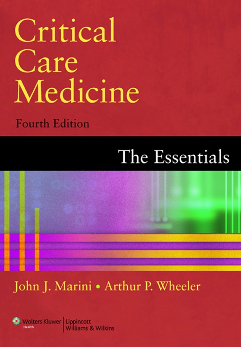 Critical Care Medicine: Fourth Edition