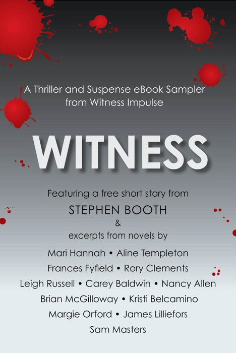 Witness: A Thriller and Suspense eBook Sampler from Witness