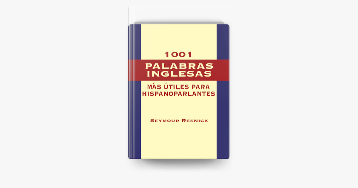 1001-palabras-inglesas-mas-utiles-para-hispanoparlantes-on-apple-books