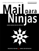 Mail para Ninjas - Carlos Burges Ruiz de Gopegui