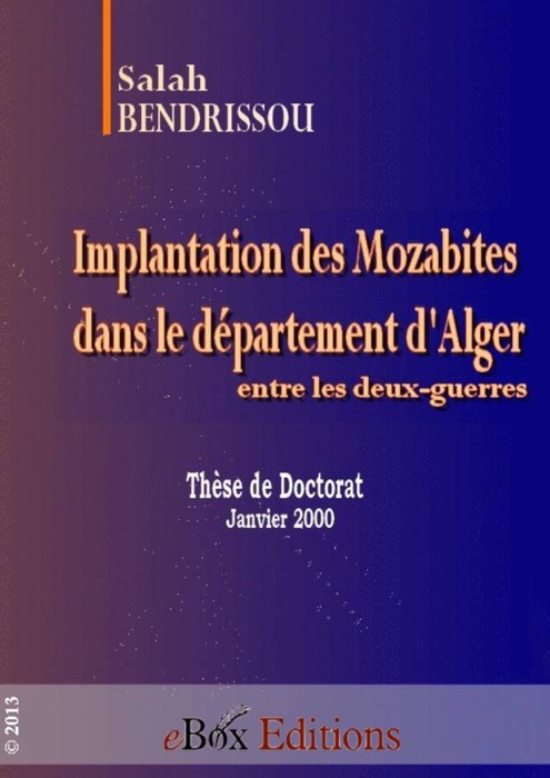 Implantation des Mozabites dans le département d'Alger entre les deux-guerre