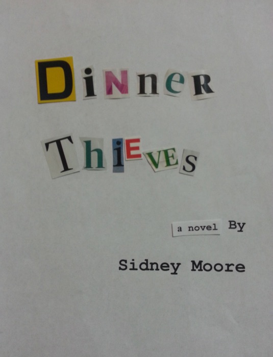 Dinner Thieves