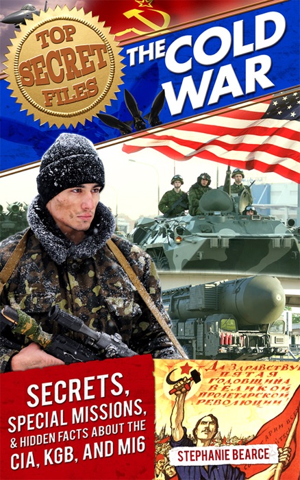 Top Secret Files: The Cold War