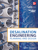 Desalination Engineering: Planning and Design - Nikolay Voutchkov