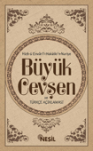 Transkripsiyonlu Büyük Cevşen ve Türkçe Açıklaması - Bediüzzaman Said Nursi