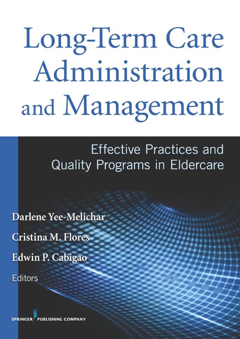 Long-Term Care Administration & Management