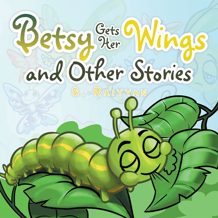 Betsy Gets Her Wings and Other Stories