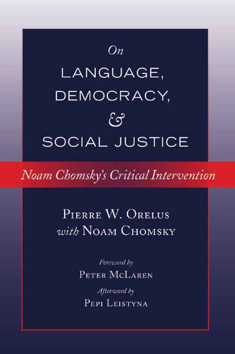 On Language, Democracy, and Social Justice