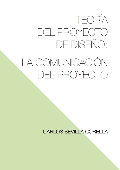 Teoría del Proyecto de Diseño: La Comunicación del Proyecto