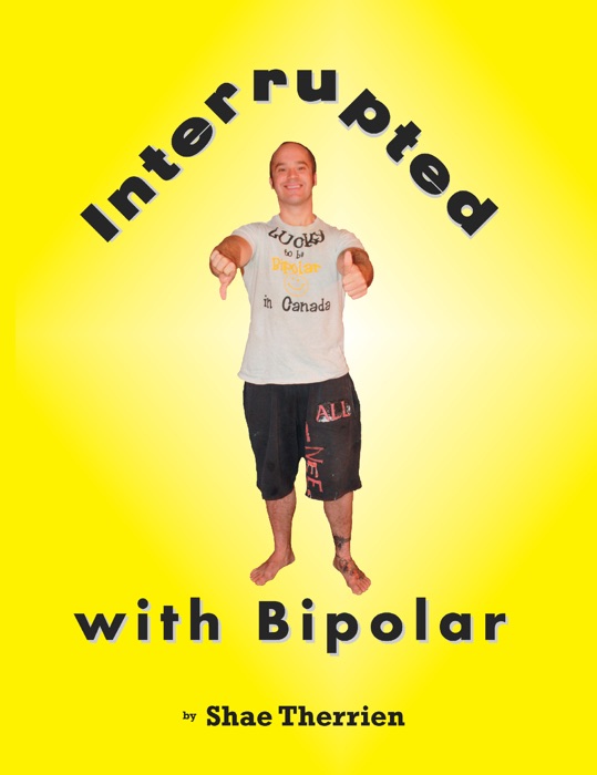 Interrupted with Bipolar