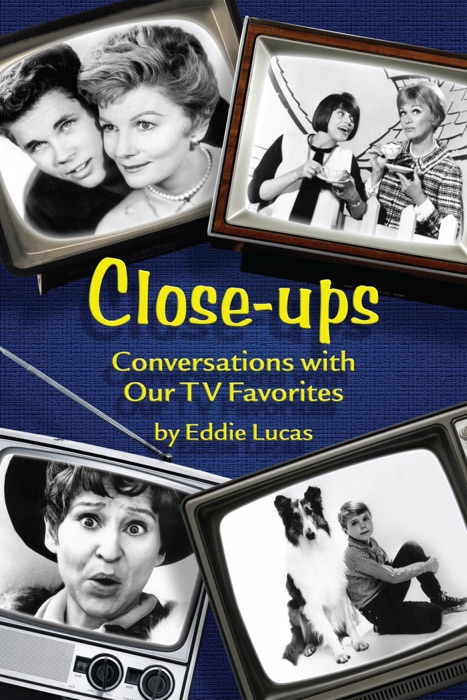 Close-Ups: Conversations with Our TV Favorites