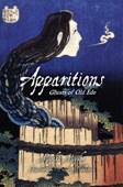 Apparitions: Ghosts of Old Edo - Miyuki Miyabe