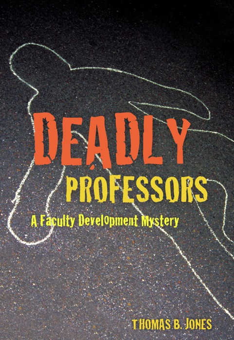 Deadly Professors