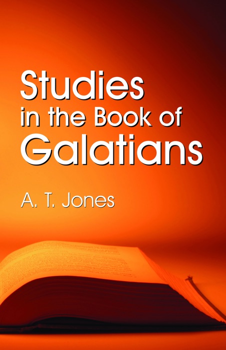 Studies in the Book of Galatians