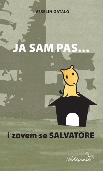 Ja sam pas i zovem se Salvatore