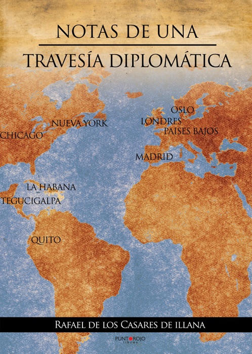Notas de una travesía diplomática
