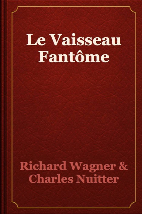 Le Vaisseau Fantôme