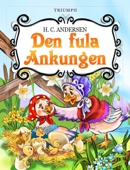 DEN FULA ANKUNGEN - Hans Christian Andersen & Estela Raileanu