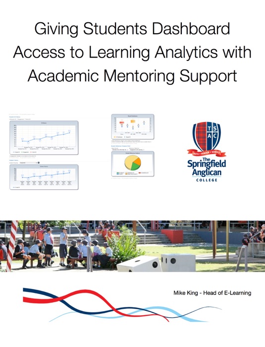 Giving Students Dashboard Access to Learning Analytics with Academic Mentoring Support