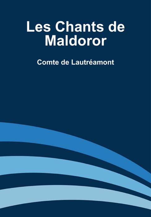 Les Chants de Maldoror