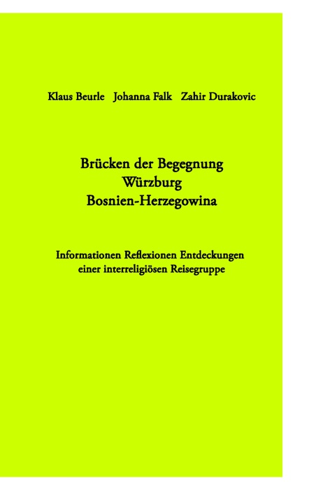 Brücken der Begegnung Würzburg Bosnien-Herzegowina