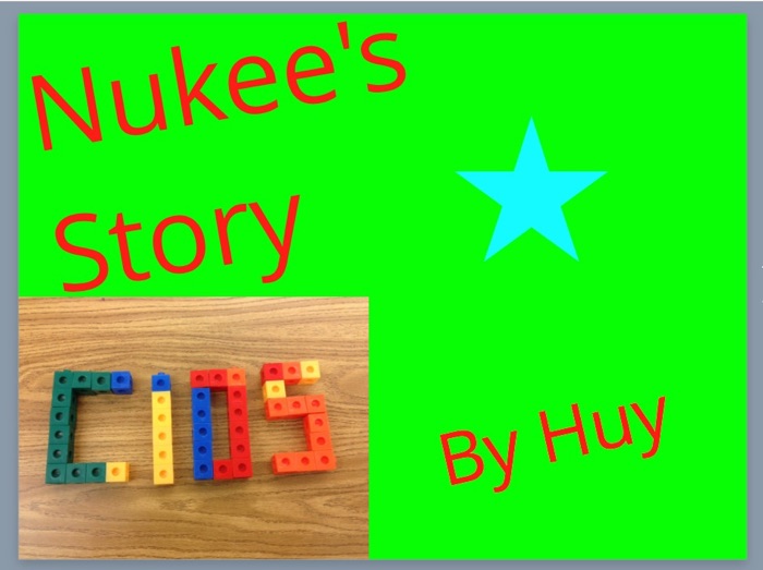 Nukee's Story