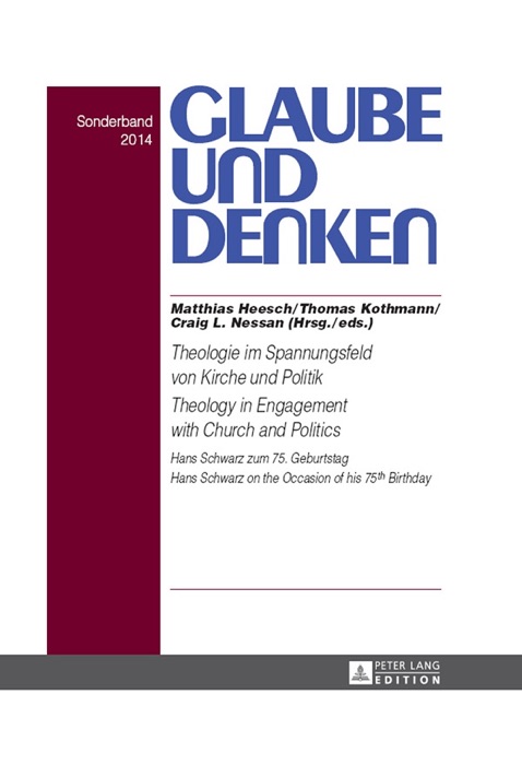 Theologie im Spannungsfeld von Kirche und Politik Theology in Engagement with Church and Politics