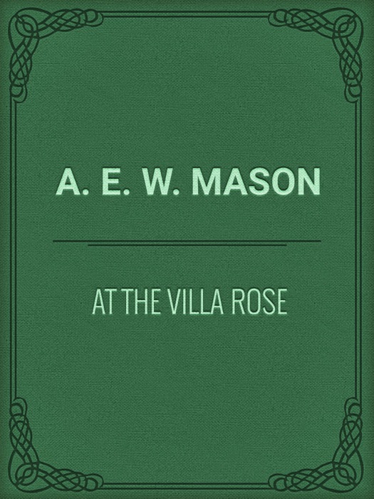 At the Villa Rose