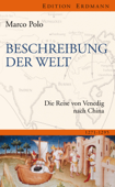 Beschreibung der Welt - Marco Polo