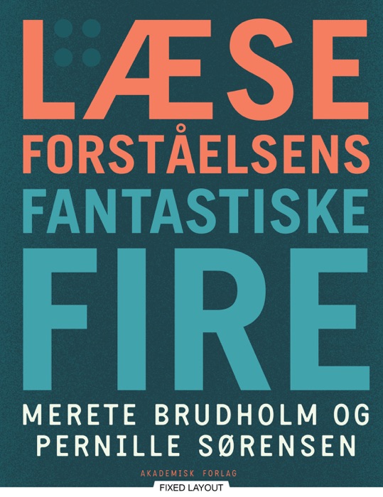 Læseforståelsens fantastiske fire