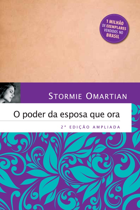 O poder da esposa que ora (2ª edição ampliada)