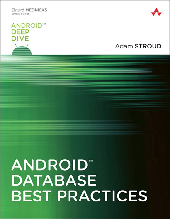 Android Database Best Practices, 1/e