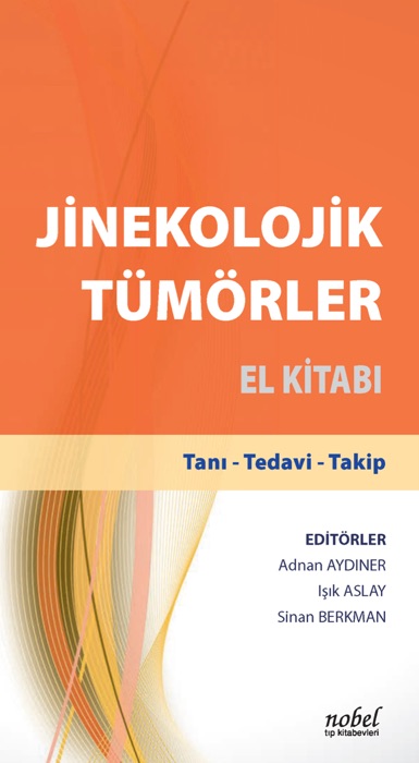 Jinekolojik Tümörler El Kitabı