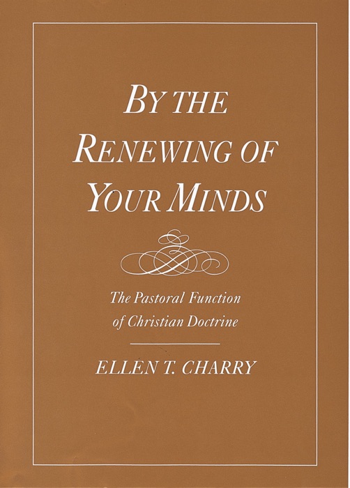 By the Renewing of Your Minds