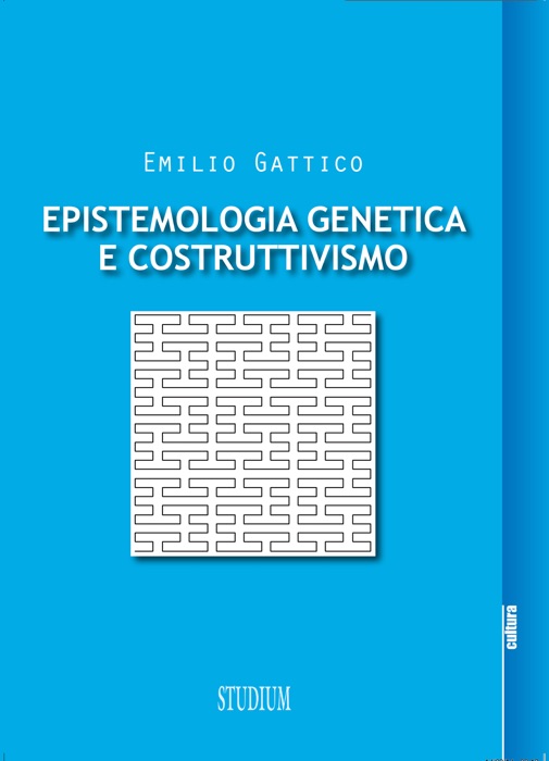 Epistemologia genetica e costruttivismo