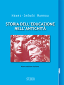 Storia dell'educazione nell'antichità - Henri-Irénée Marrou