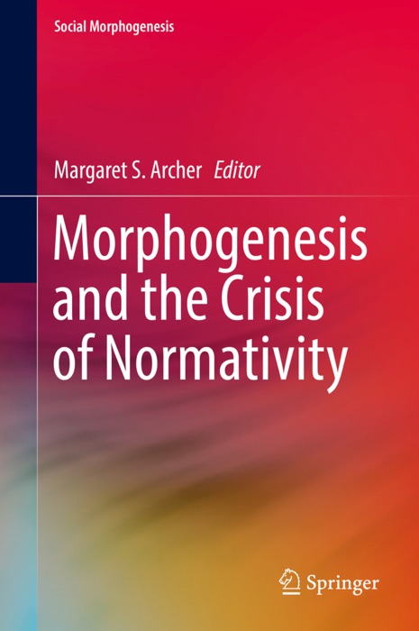 Morphogenesis and the Crisis of Normativity