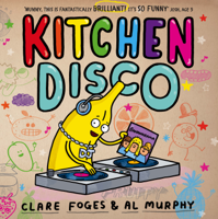 Clare Foges - Kitchen Disco artwork