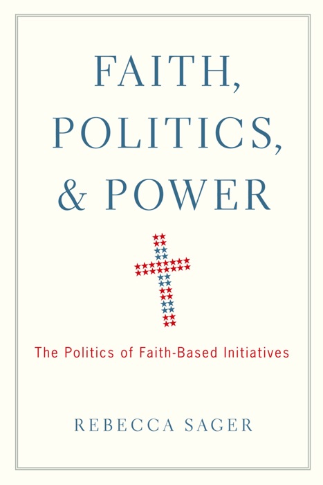 Faith, Politics, and Power