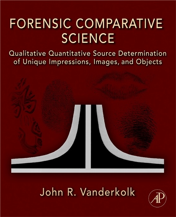 Forensic Comparative Science