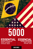 5000 Essential Bilingual Vocabulary / 5000 Vocabulário Bilíngue Essencial - Jairo Gomes