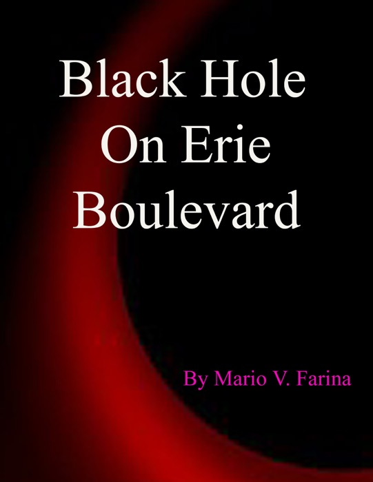 Black Hole On Erie Boulevard