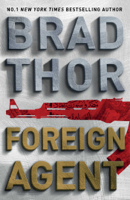 Brad Thor - Foreign Agent artwork