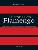Histórias do Flamengo - Mário Filho